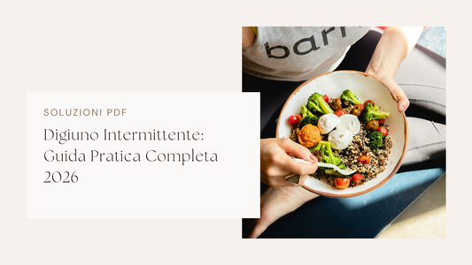 Digiuno Intermittente: Guida Pratica Completa 2026