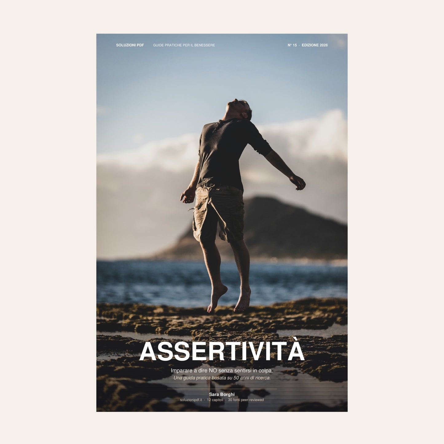 Assertività — Imparare a Dire NO Senza Sentirsi in Colpa: La Guida Pratica con 40+ Script Pronti