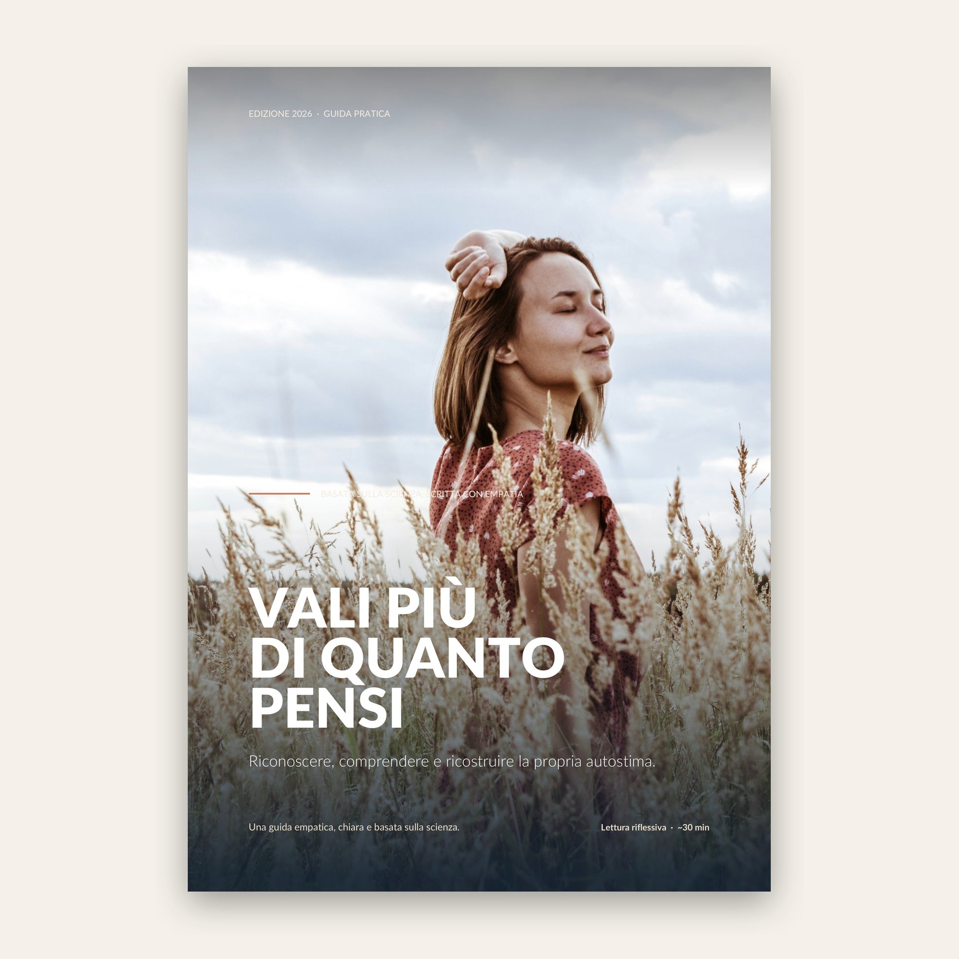 Vali Più di Quanto Pensi — Guida Pratica all'Autostima 2026