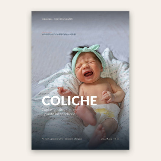 Coliche Neonatali — Guida Pratica per Genitori 2026