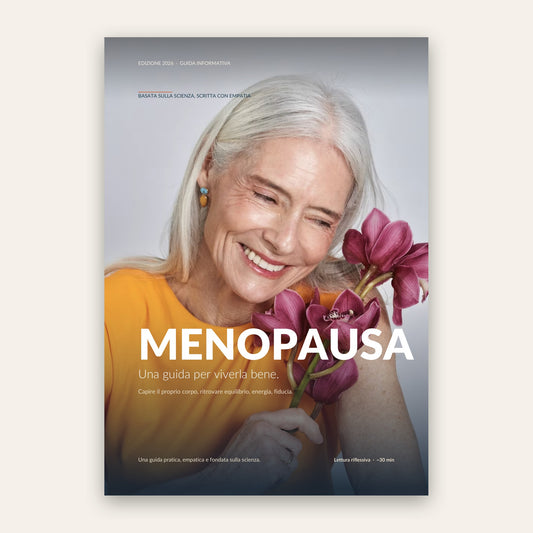 Menopausa — Guida Pratica per Affrontarla al Meglio 2026